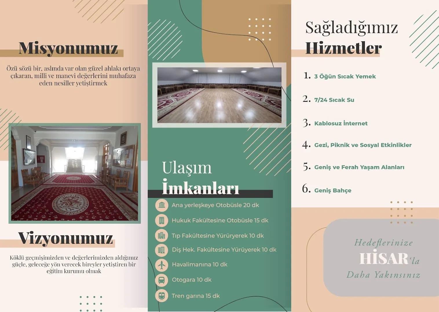 Özel Hisar Yüksek Öğrenim Erkek Öğrenci Yurdu Küçük Resim 5